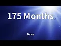 Dave - 175 Months (Lyrics)