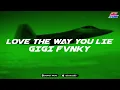 Download Lagu LOVE THE WAY YOU LIE FULL  INDO STYLE DJ THAILAND BY SISAKET RADIO | GIGI FvNKY