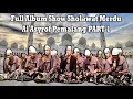 Download Lagu Full Album Show Sholawat Merdu Al Asyrof Pemalang || Sangat Menyentuh Hati PART 1