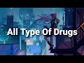 Download Lagu All Type A Drugs (Lyrics | hi i'm bloody jay i'm an addict Video)