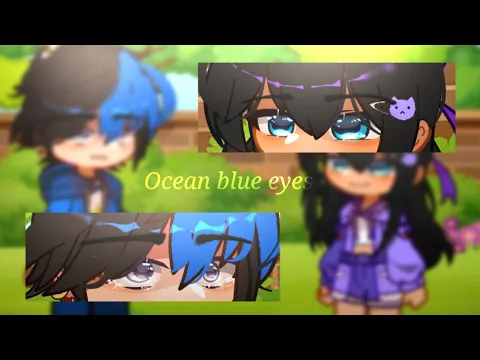 Download MP3 🌊Ocean Blue Eyes✨ Meme // Aphmau // Gacha Club Trend // NOT A SHIP! REMAKE