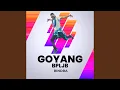 Lagu GOYANG BPLJB