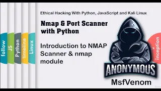 Introduction to NMAP Scanner nmap module Nmap Port Scanner with Python HackVenom