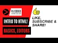 HTML tutorial for beginners - Introduction Editors Basics 2021 Unit 1