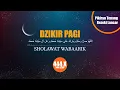 Download Lagu DZIKIR PAGI - SHOLAWAT WABARIK (Music Video TMD Media Religi)