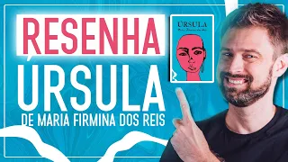 RESUMO da obra ÚRSULA, de Maria Firmina dos Reis | Análise e comentários | Vestibular UFSC