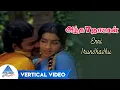 Download Lagu Enni Irundhadhu Vertical Video | Antha Ezhu Naatkal Tamil Movie Songs | K Bhagyaraj | Ambika