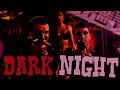 Dark Night The Blasters Remaster