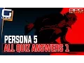 Persona 5 - All Quiz Test Answers before the 1st Exam