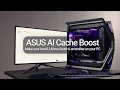 How to accelerate your LLMs by up to 29 with ASUS AI Cache Boost ASUS AMD series