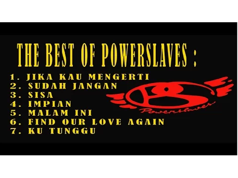 Download MP3 THE BEST OF POWERSLAVES ( MEDLEY VIDEO )