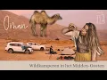 Download Lagu WILDKAMPEREN IN HET MIDDEN-OOSTEN, OMAN  | VLOG 8