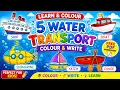 5 Water Transport for Kids Colour Write Worksheet DOWNLOAD FREE PDF