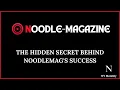Noodlemag Exposed - The Secret That Will Change Everything You Know