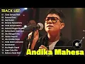 Lagu Cinta Sampai Mati, Sampai Disini, Usai Sudah - Andika Mahesa Kangen Band Full Album 2022