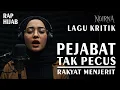 Download Lagu LAGU KRITIK SOSIAL || PEJABAT TAK PECUS, RAKYAT TERCEKIK - NOIRNA RAP HIJAB (Official Music Video)