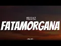 Download Lagu HIJJAZ - Fatamorgana | ( Video Lirik )