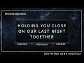 Download Lagu ASMR: holding you close on our last night together