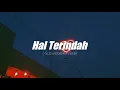 Download Lagu Seventeen - Hal Terindah (Slowed+Reverb)