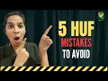 Using an HUF These 5 Mistakes Could Land You in Trouble