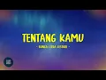 Download Lagu Bunga Citra Lestari - Tentang Kamu - Lirik Lagu Indo