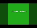 Download Lagu Jangan lupakan