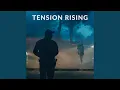 Download Lagu Tension Rising