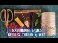 Download Lagu Bookbinding Basics: Needles, Thread, \u0026 Wax