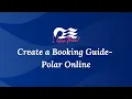 Polar Online - Create a Booking guide