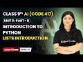Lists Introduction - Introduction to Python Class 9 AI Unit 5 CODE 417 Part B CBSE 2026-27