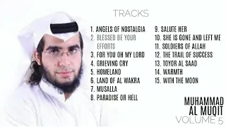 Muhammad Al Muqit Vol 5 NASHEED COLLECTION VOCALS NO MUSIC أناشيد محمد المقيط بدون موسيقى 