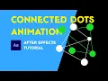 Connected Dots Animation After Effects Tutorial