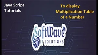 Java Script Multiplication Table of a Number Usecase Java Script Tutorials Softwave IT