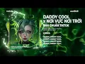 Download Lagu DADDY COOL x NƠI VỰC NƠI TRỜI ver2(HUY PT REMIX)- Lê Bảo Bình | Khi Tương Lai Mơ Hồ BẢN CHUẨN TIKTOK