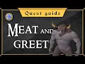Quest Guide Meat and greet