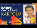 RABINE CACING ANIL , Jula Juli Kartolo - Bagian 2 (Habis)