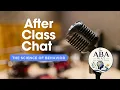 After Class Chat Ep 1 Ch 1 ABA Cooper 3rd Edition The Science of Behavior