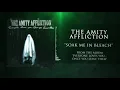 The Amity Affliction - Soak Me In Bleach