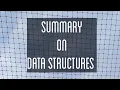 Data Structures Summary