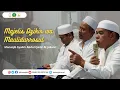 Download Lagu Majelis Dzikir Manaqib Rutin AlKhidmah dan KMNU IPB [28 Juni 2025 PART 2]