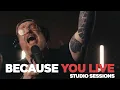 Download Lagu Because You Live - Studio Sessions