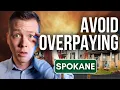 MUST WATCH Before Buying a Home in Spokane WA