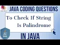 Palindrome Program In Java java program to check whether a string is palindrome or not Coding