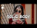 Download Lagu Solid Body Lofi Song - Slowed + Reverb Sheenam Katlic, Raju Punjabi, Haryanvi Song #lofi #3dsong