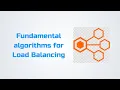 Load Balancing Algorithms - Which one should you choose