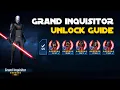 Grand Inquisitor Unlock Guide - Dark Times GI Legendary Event Journey SWGOH