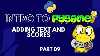 pygame 09 ytPygame Tutorial for Beginners Python Game Development Course Adding Text and Scores