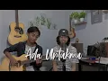 Download Lagu Ada Untukmu - Tyok Satrio (Cover) ft Fahmi Cupeng