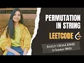 567 Permutation in String Leetcode Daily POTD 5 Oct 2024 Medium Java Hindi