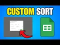 How To Custom Sort In Google Sheets Step By Step Guide